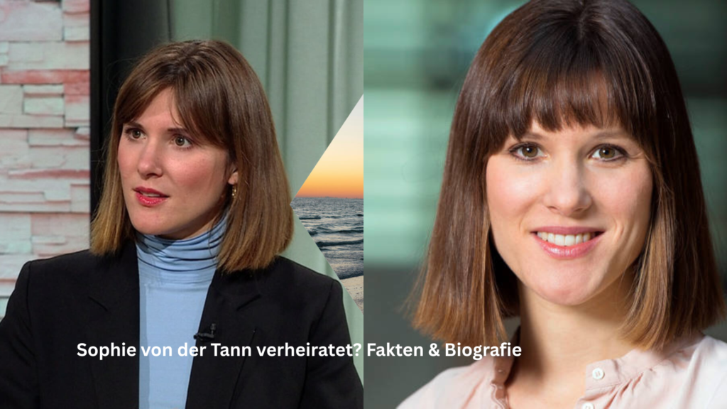 sophie von der tann verheiratet