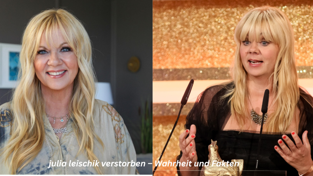 julia leischik verstorben