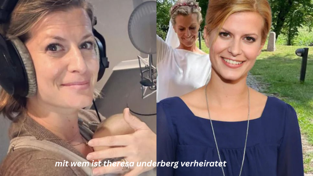 mit wem ist theresa underberg verheiratet