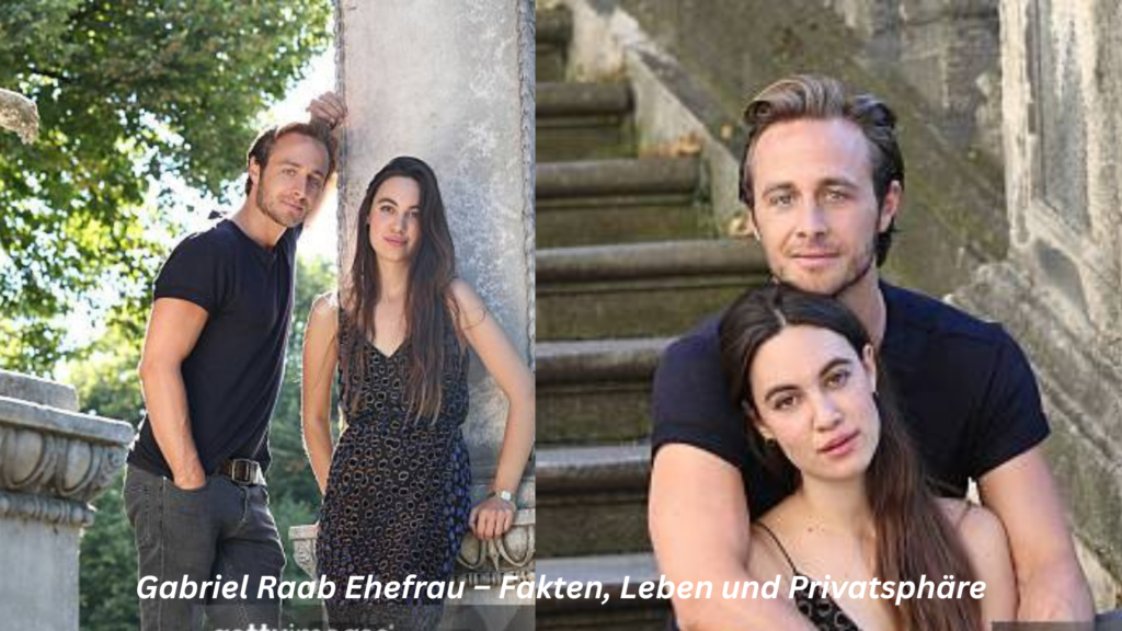 gabriel raab ehefrau