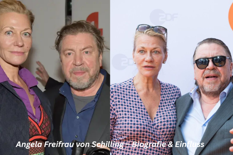 Angela Freifrau von Schilling – Biografie & Einfluss