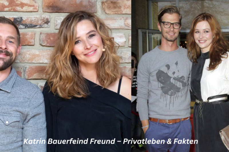 Katrin Bauerfeind Freund – Privatleben & Fakten