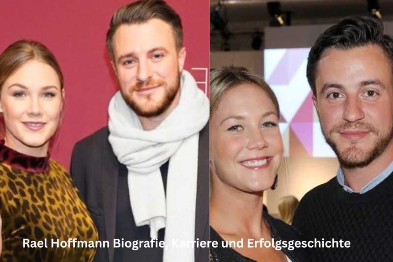 Rael Hoffmann Biografie, Karriere und Erfolgsgeschichte