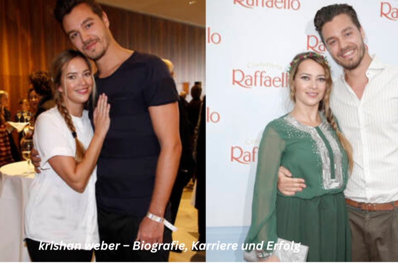 krishan weber – Biografie, Karriere und Erfolg
