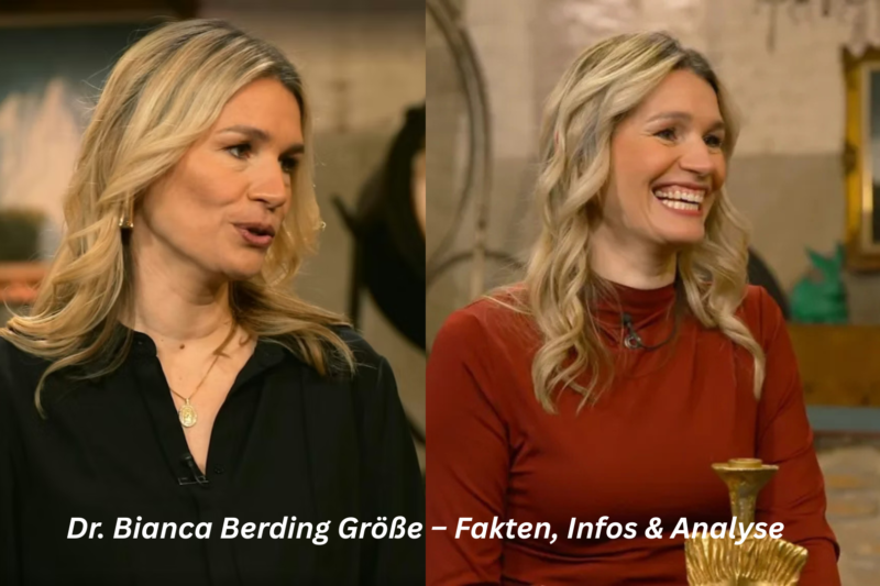 Dr. Bianca Berding Größe – Fakten, Infos & Analyse